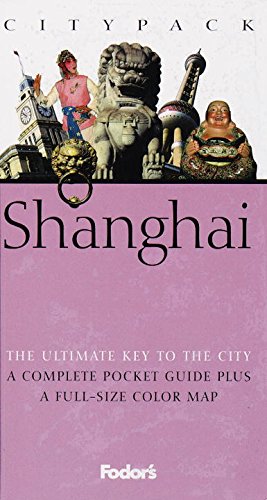 9780679002628: Fodor's Citypack Shanghai, 1st Edition