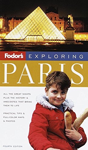 Stock image for Fodor's Exploring Paris, 4th Edition (Exploring Guides) for sale by Hastings of Coral Springs