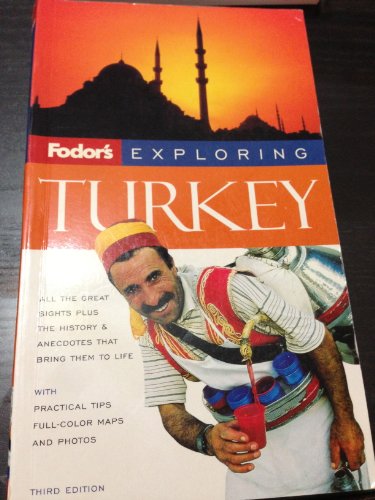 Beispielbild fr Fodor's Exploring Turkey [1999] zum Verkauf von June Samaras