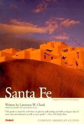 Beispielbild fr Compass American Guides: Santa Fe, 3rd Edition (Full-color Travel Guide) zum Verkauf von Decluttr