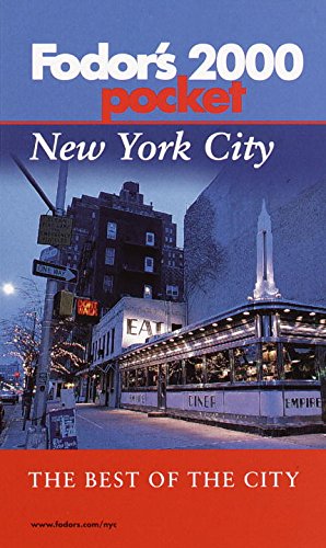 Beispielbild fr Fodor's Pocket New York City 2000 : The Best of the City zum Verkauf von Wonder Book