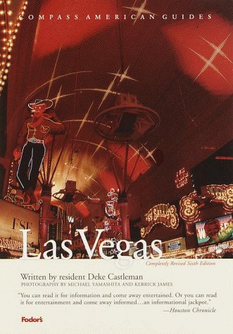 Beispielbild fr Compass Guide to Las Vegas (Compass American Guides) zum Verkauf von Reuseabook