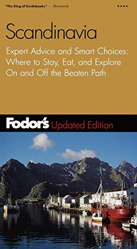 Beispielbild fr Fodor's Scandinavia, 8th Edition: Expert Advice and Smart Choices: Where to Stay, Eat, and Explore On and Off the Beaten Path (Travel Guide) zum Verkauf von SecondSale