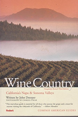 Imagen de archivo de Compass American Guides: Wine Country, 3rd Edition (Full-color Travel Guide) a la venta por Wonder Book