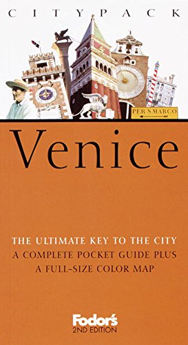 Beispielbild fr Fodor's Citypack Venice, 2nd Edition (Citypacks) zum Verkauf von medimops