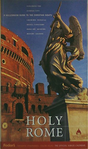 Beispielbild fr Holy Rome : A Millennium Guide to Christian Sights zum Verkauf von Better World Books