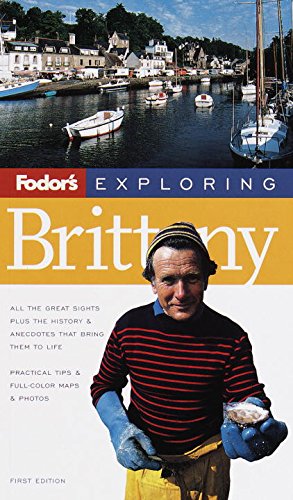 Stock image for Exploring Brittany, 1st Edition (Fodor's Exploring) for sale by SecondSale