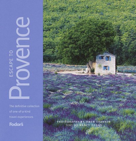 Beispielbild fr Escape to Provence: The Definitive Collection of One-of-a-kind Travel Experiences (Fodors Guides) zum Verkauf von Reuseabook