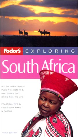 Stock image for Fodor's Exploring South Africa, 3rd Edition (Exploring Guides) for sale by SecondSale