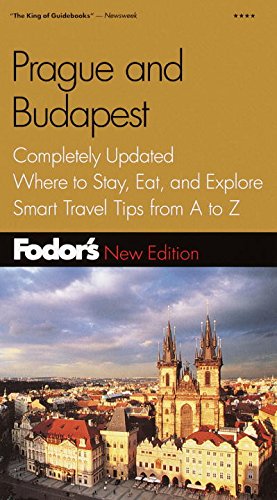 Fodor's Prague and Budapest, 2nd Edition: Completely Updated, Where to Stay, Eat, and Explore, Sm...