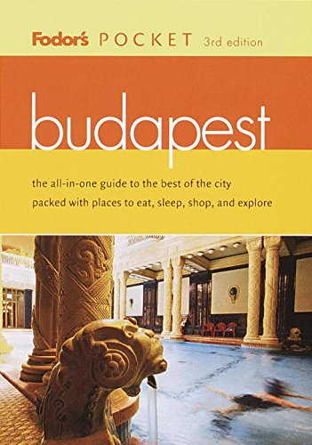 Fodor's Pocket Budapest, 3rd Edition (Travel Guide)