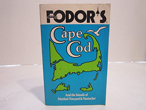 Stock image for Fodor's Cape Cod & the Islands of Martha's Vineyard & Nantucket for sale by A Squared Books (Don Dewhirst)