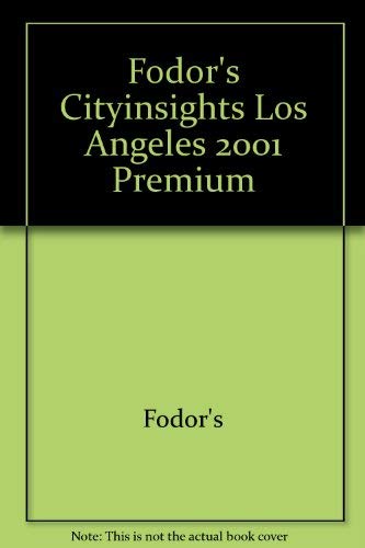 9780679008798: Fodor's Cityinsights Los Angeles 2001 Premium