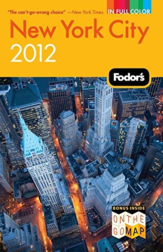 Stock image for Fodor's New York City 2012 for sale by Better World Books