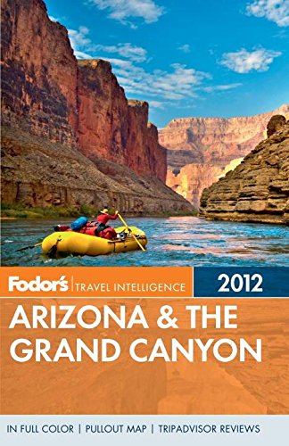 Beispielbild fr Fodor's Arizona & The Grand Canyon 2012 zum Verkauf von AwesomeBooks