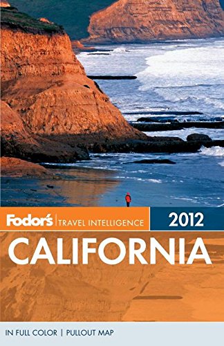 9780679009511: Fodor's California 2012 (Full-color Travel Guide)