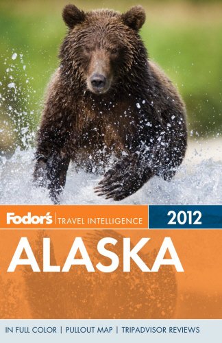 Stock image for Fodor's Alaska 2012 for sale by Better World Books