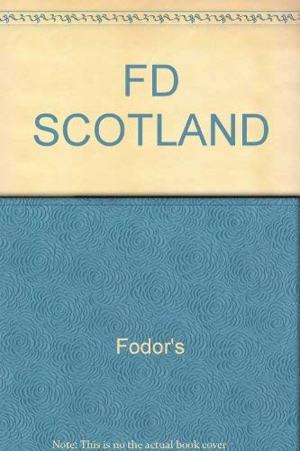 FD Scotland (9780679009672) by Fodor's