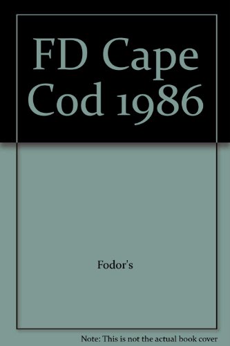 FD Cape Cod 1986 (9780679012238) by Fodor's