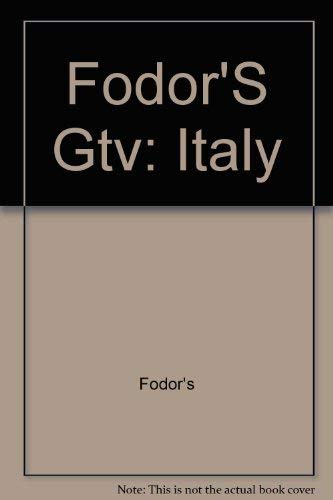 9780679014829: Fodor'S Gtv: Italy (Fodor's Travel Guide)