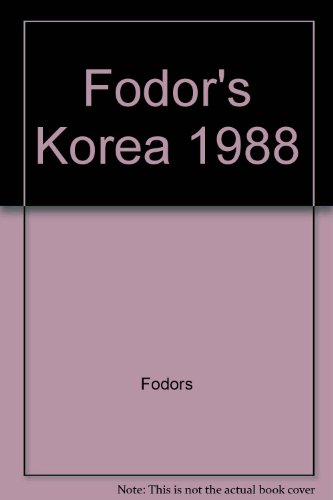 Fodors-Korea '88 (9780679015314) by Fodor's