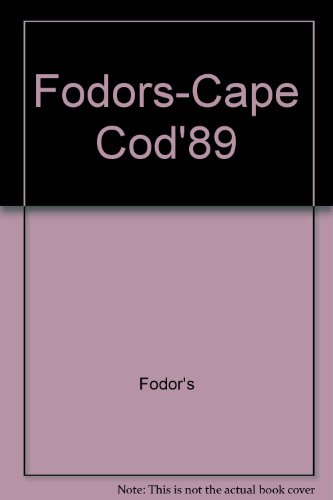 Fodor's 89 Cape Cod, including Martha's Vineyard and Nantucket
