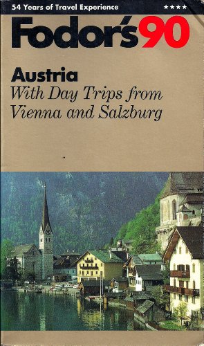 Imagen de archivo de Austria 1990 (Fodor's travel guides) a la venta por AwesomeBooks