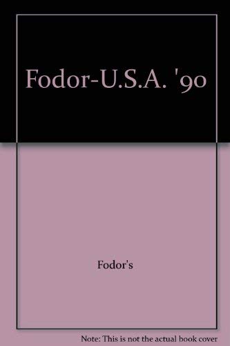Beispielbild fr Fodor's U. S. A., 1990 zum Verkauf von Better World Books