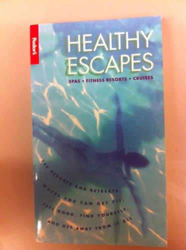 9780679019138: Fodor's Healthy Escapes [Idioma Ingls]
