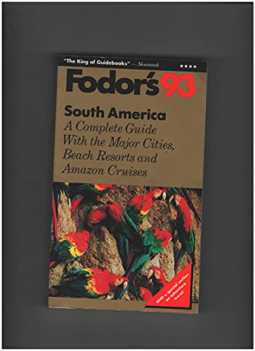 Beispielbild fr South America 1993: With the Major Cities, Beach Resorts and Amazon Cruises (Gold Guides) zum Verkauf von AwesomeBooks
