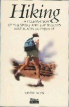 9780679023753: Hiking : a Celebration of the Sport and the World's Best Places to Enjoy it: Fodor's Sports