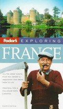 9780679024637: Fodor's Exploring France (Fodor's Exploring Guides)