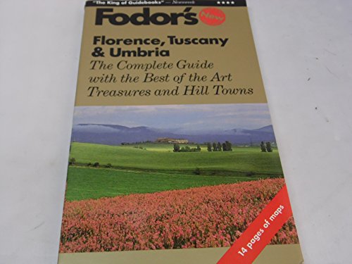 Stock image for Florence, Tuscany and Umbria: The Complete Guide with the Best of the Art Treasures and Hill Towns (Gold Guides) for sale by AwesomeBooks