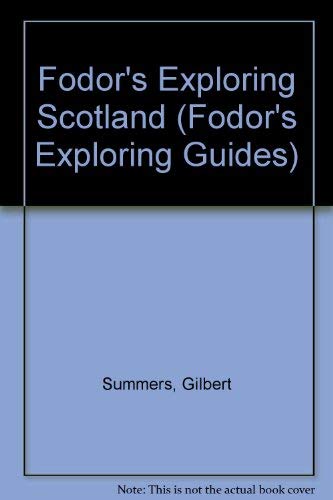 Stock image for Fodor's Exploring Scotland for sale by Riverhorse Books