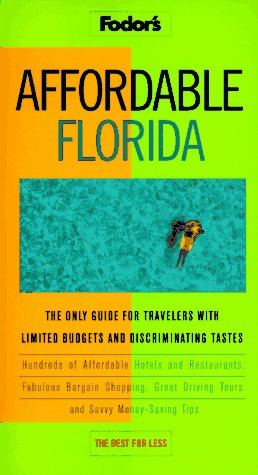 9780679029656: Affordable Florida: How to See the Best for Less (Affordables) [Idioma Ingls]