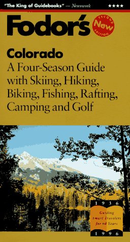 Imagen de archivo de Colorado: The Complete 4 Season Guide with the Best in Skiing, Hiking, Rafting and Cycling (Gold guides) a la venta por AwesomeBooks