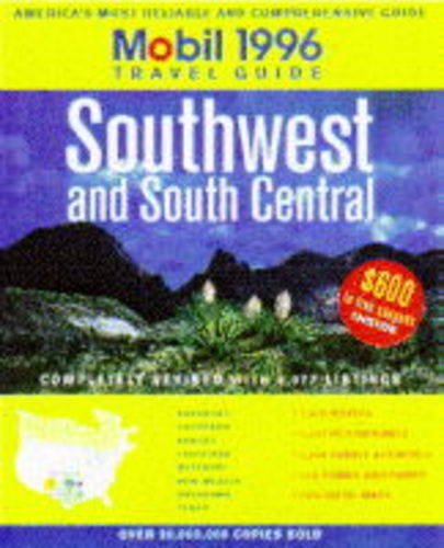 Stock image for Mobil: Southwest and South Central 1996 for sale by Half Price Books Inc.