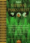 Beispielbild fr National Parks of the West: Complete Guide to the 31 Best Loved Parks and Monuments in the Western USA (Vacation planners) zum Verkauf von Reuseabook