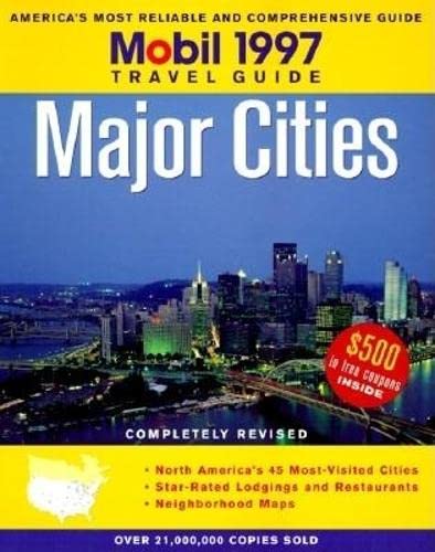 Stock image for Mobil Travel Guide: Major Cities 1997 for sale by Vashon Island Books