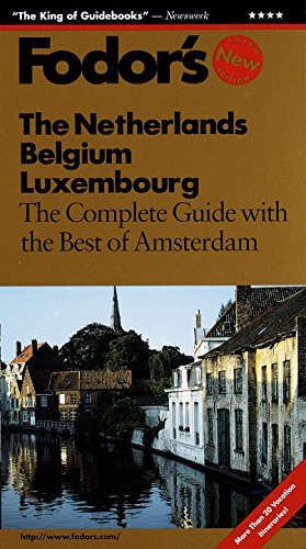 Beispielbild fr The Netherlands, Belgium, Luxembourg (Fodor's Gold Guides) zum Verkauf von Wonder Book