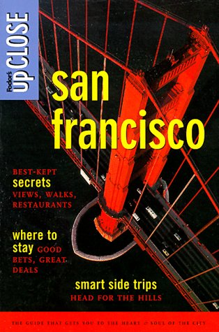 Imagen de archivo de San Francisco (UpCLOSE S.) Fodor, Eugene and etc. a la venta por Re-Read Ltd