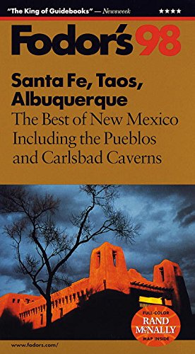 Stock image for Santa Fe, Taos, Albuquerque, `98 : The Best of New Mexico Including the Pueblos and Carlsbad Caverns for sale by Better World Books: West