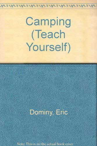 Stock image for Camping (Teach Yourself) for sale by Newsboy Books