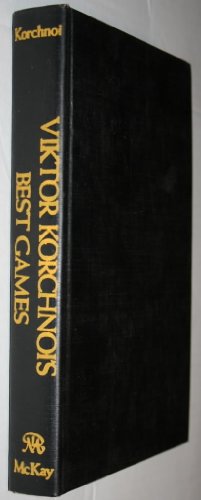 9780679130550: Viktor Korchnois Best Games/ Annotated by Viktor Korchnoi