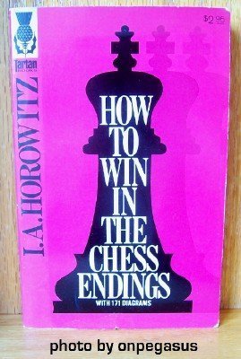 9780679140153: How to Win in the Chess Endings