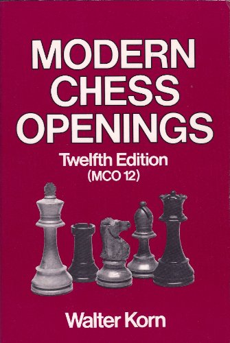 Stock image for Modern Chess Openings: 12th Edition (MCO 12) for sale by Goodwill Southern California