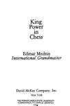 Imagen de archivo de KING POWER IN CHESS a la venta por ThriftBooks-Atlanta