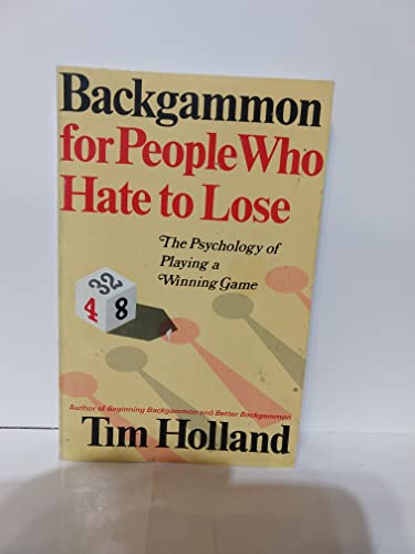 

Backgammon for People Who Hate to Lose