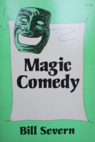 Beispielbild fr Magic comedy: Tricks, skits and clowning zum Verkauf von Books From California