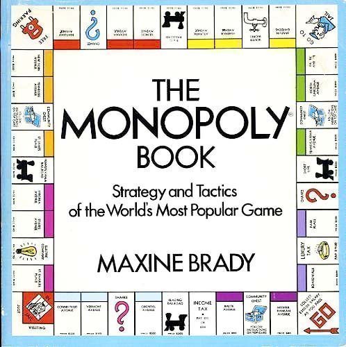 Beispielbild fr The Monopoly Book: Strategy and Tactics of the World's Most Popular Game zum Verkauf von Wonder Book